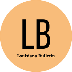 Louisiana Bulletin
